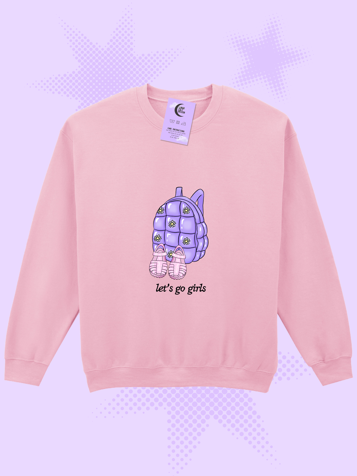 Let's Go Girls Sweatshirt