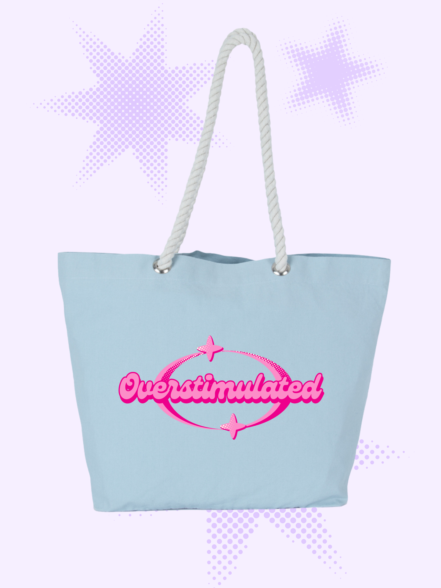 Overstimulated Tote Bag