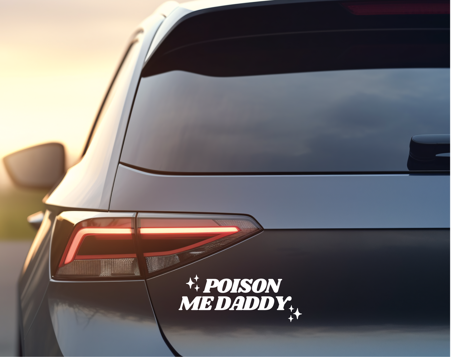 Poison Me Daddy Car Bumper Sticker