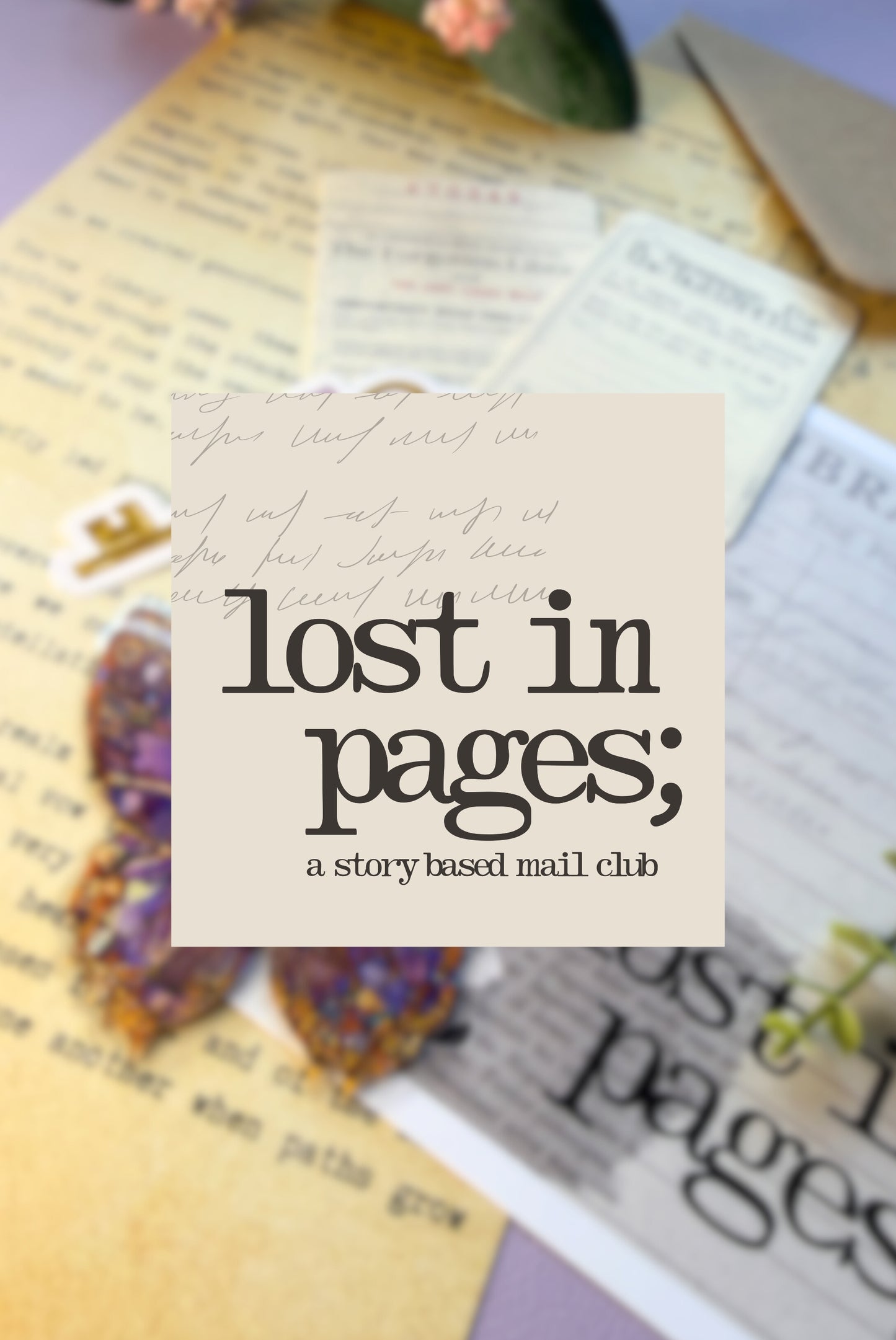 Lost in Pages [Mail Club]