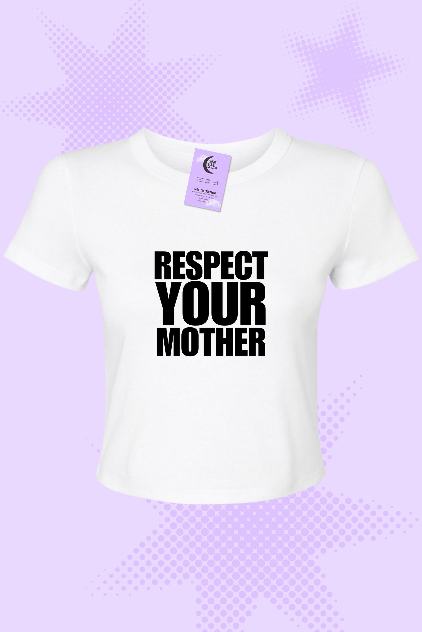 Respect Your Mother Baby Tee