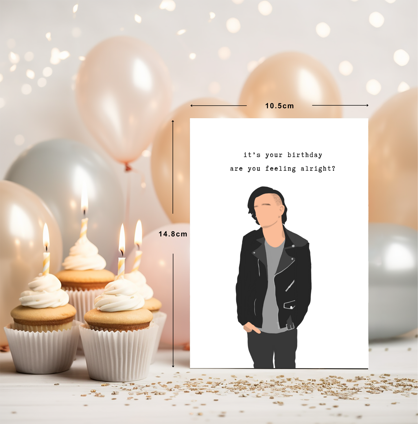 Matty Healy It's Your Birthday Are You Feeling Alright? Birthday Card