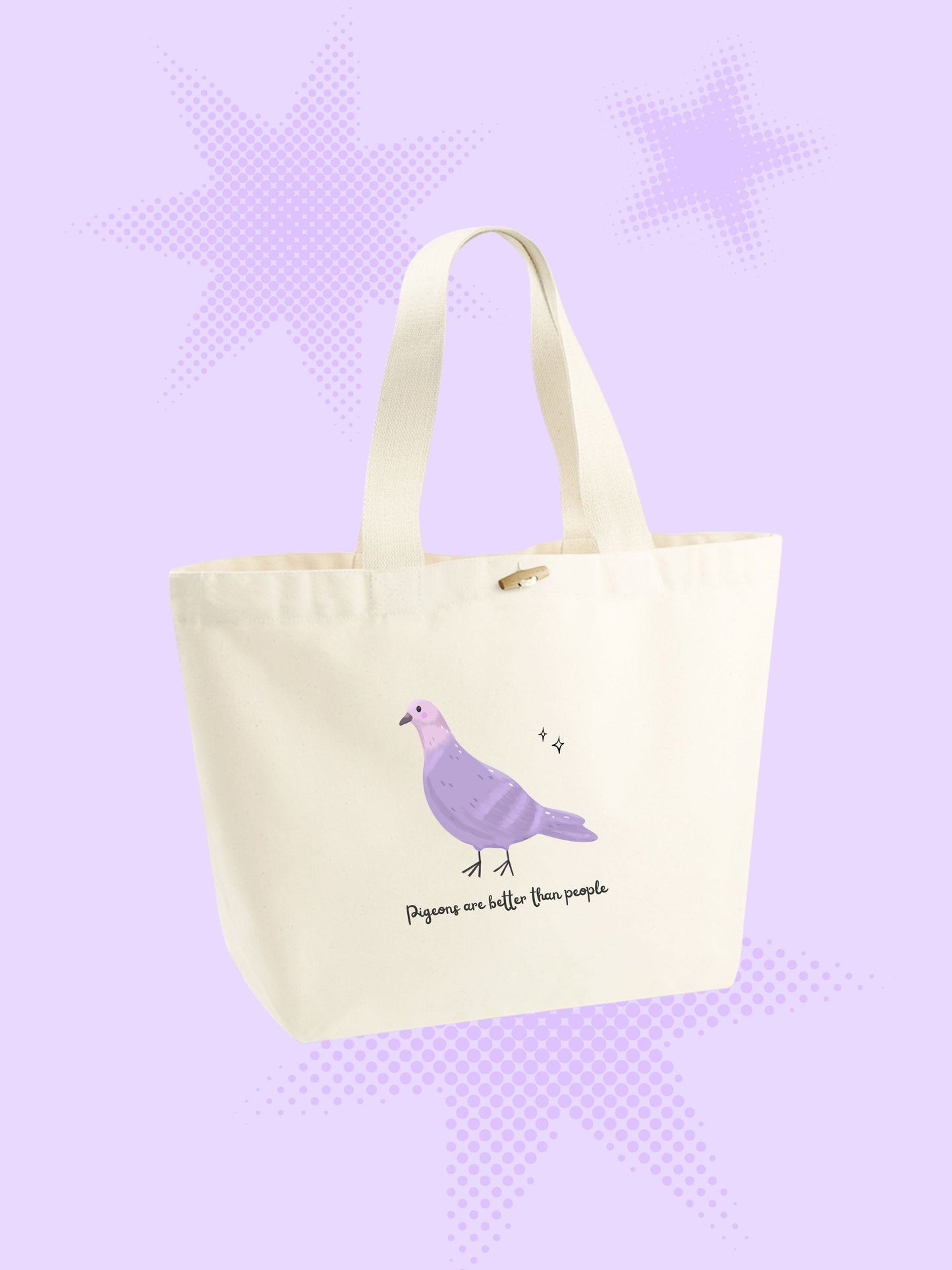 Pigeons Are Better Than People Tote Bag