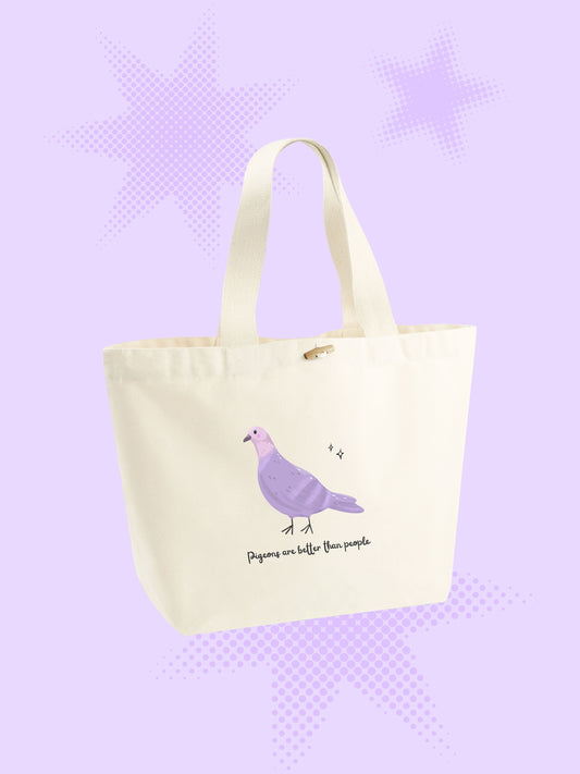Pigeons Are Better Than People Tote Bag