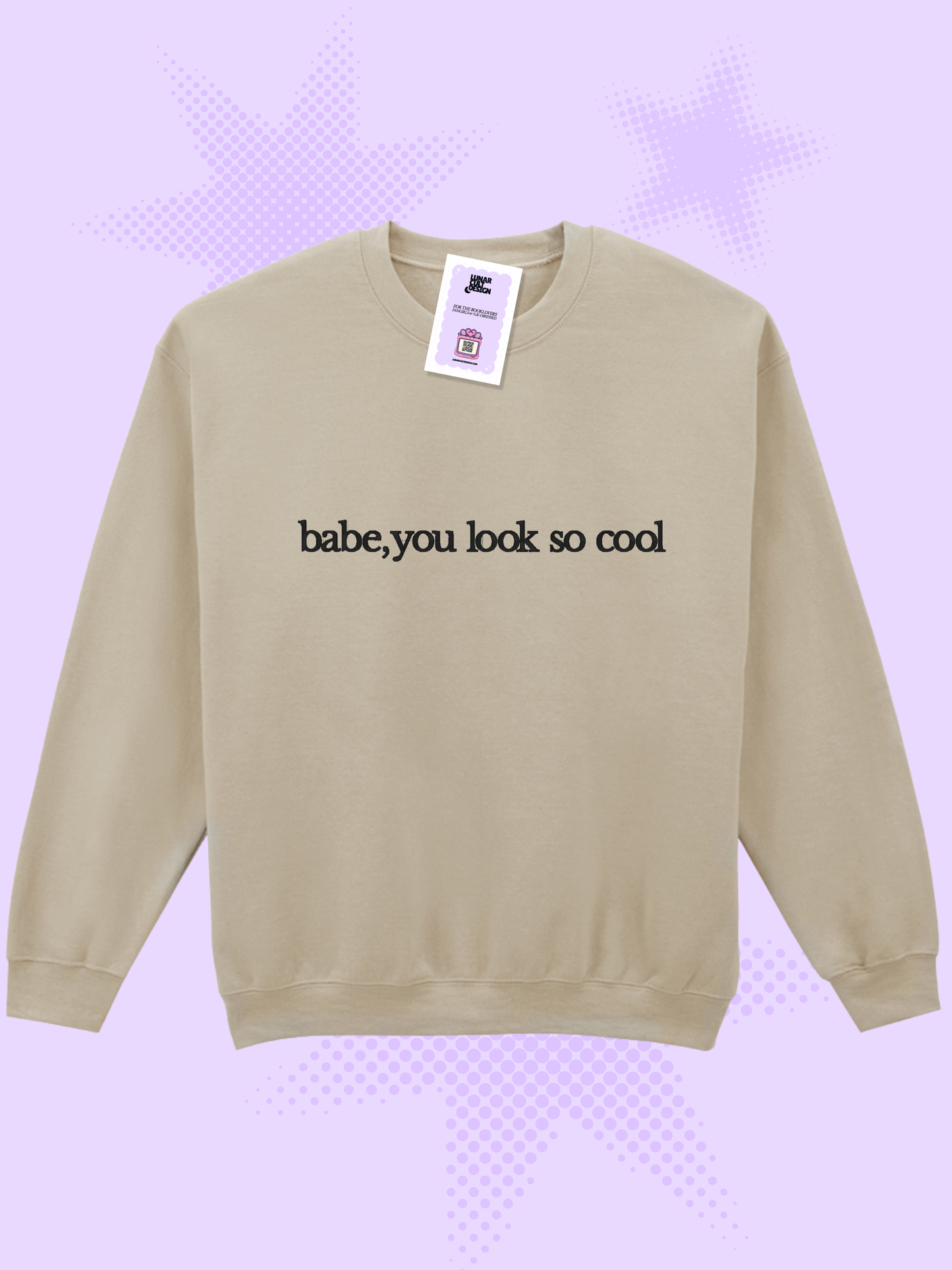 Babe, You Look So Cool Embroidered Sweatshirt