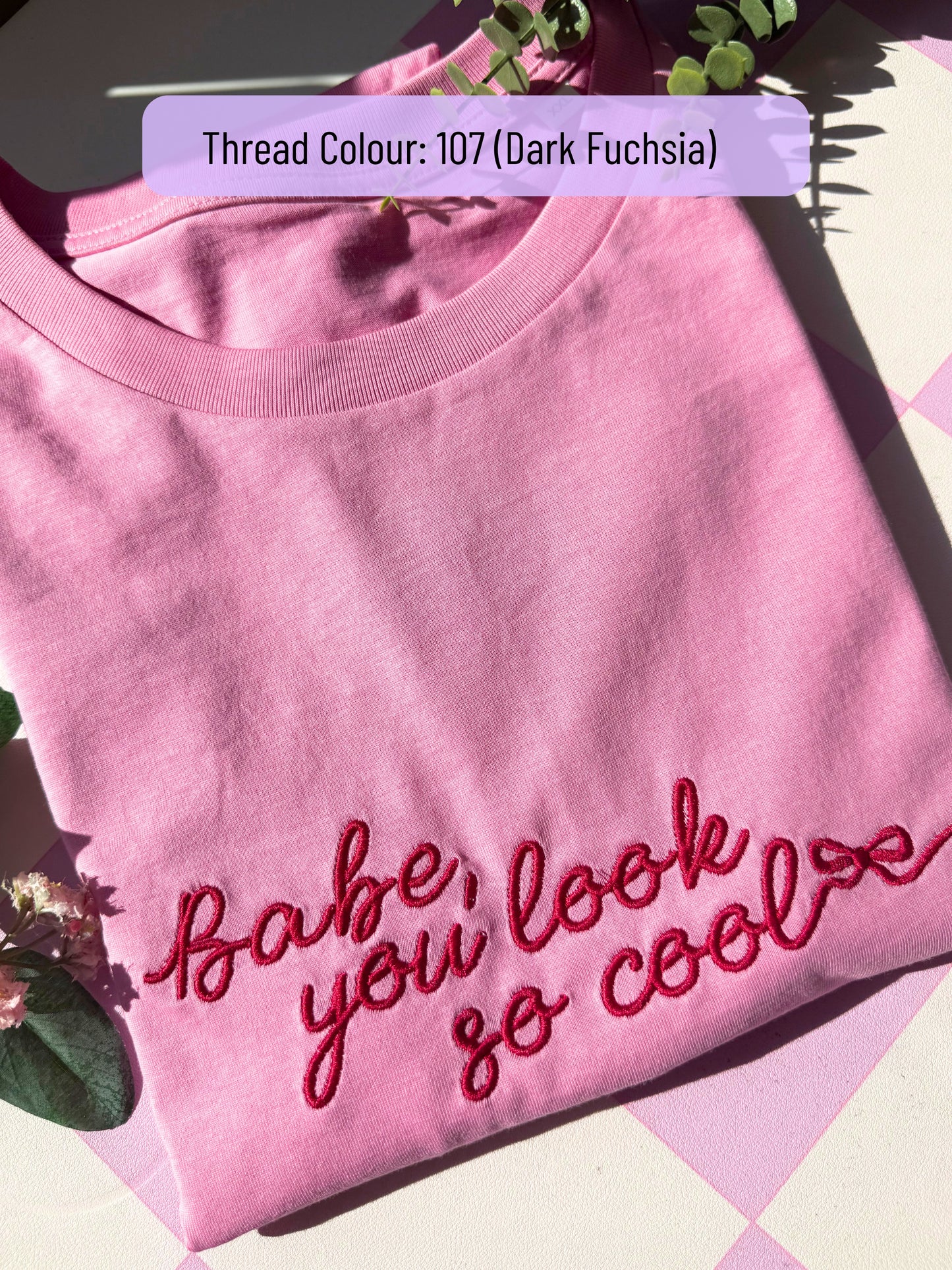 Babe, You Look So Cool Embroidered T-shirt