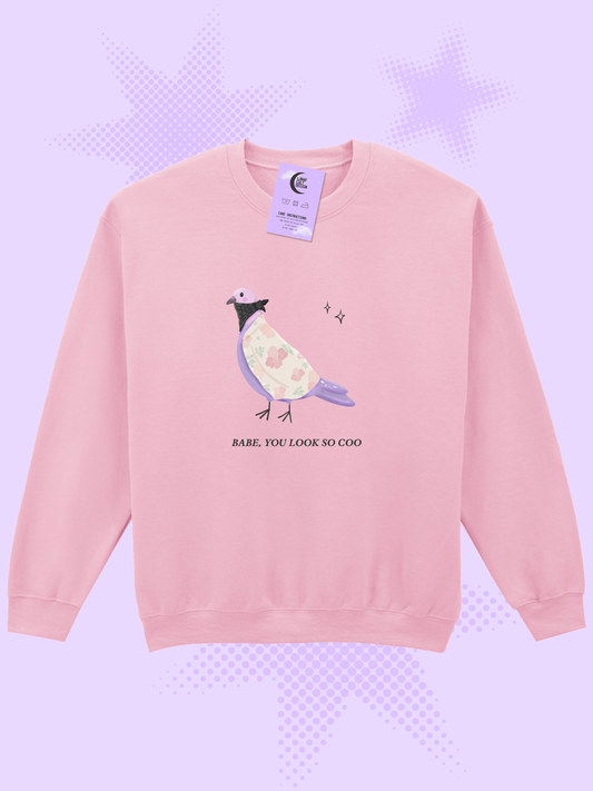 Babe, You Look So Cool Pigeon Sweatshirt