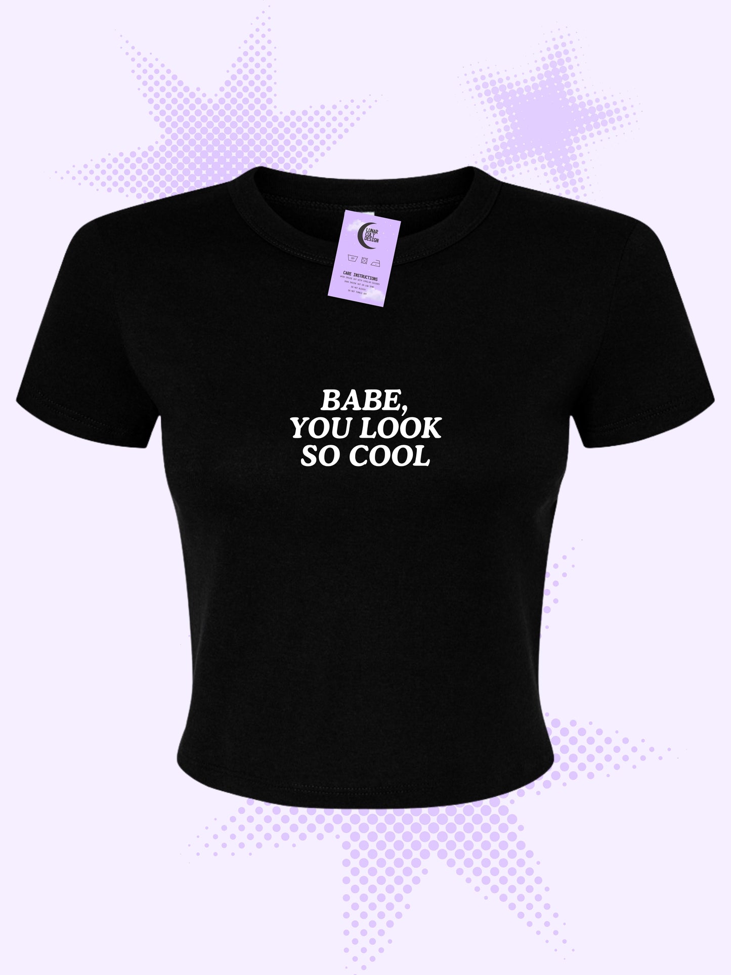 Babe, You Look So Cool Baby Tee