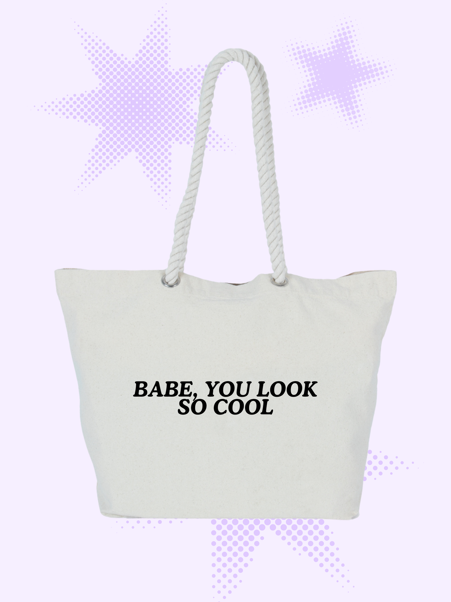 Babe, You Look So Cool Tote Bag