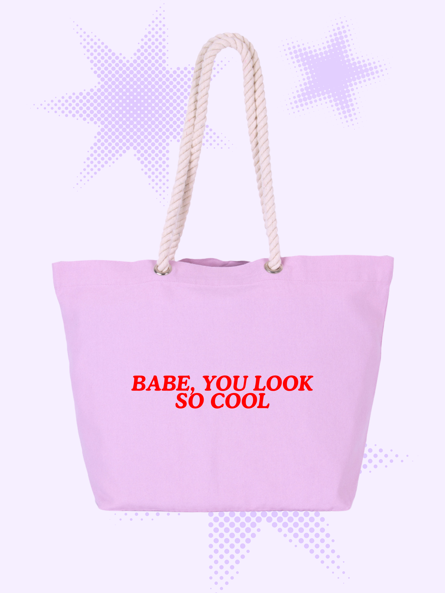 Babe, You Look So Cool Tote Bag