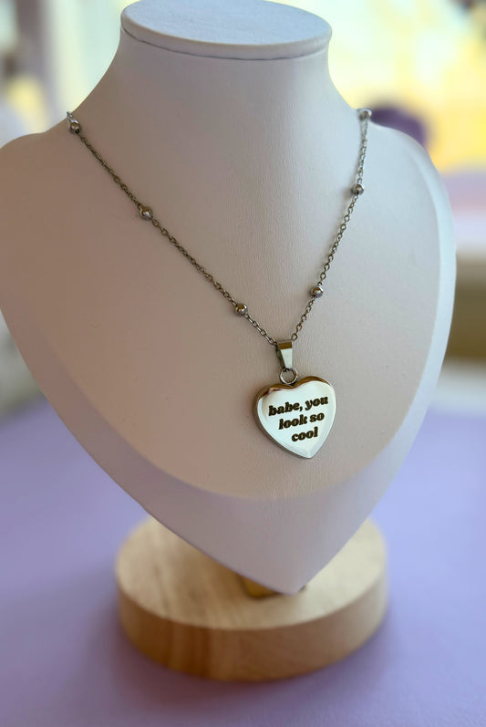 Babe, You Look So Cool Necklace