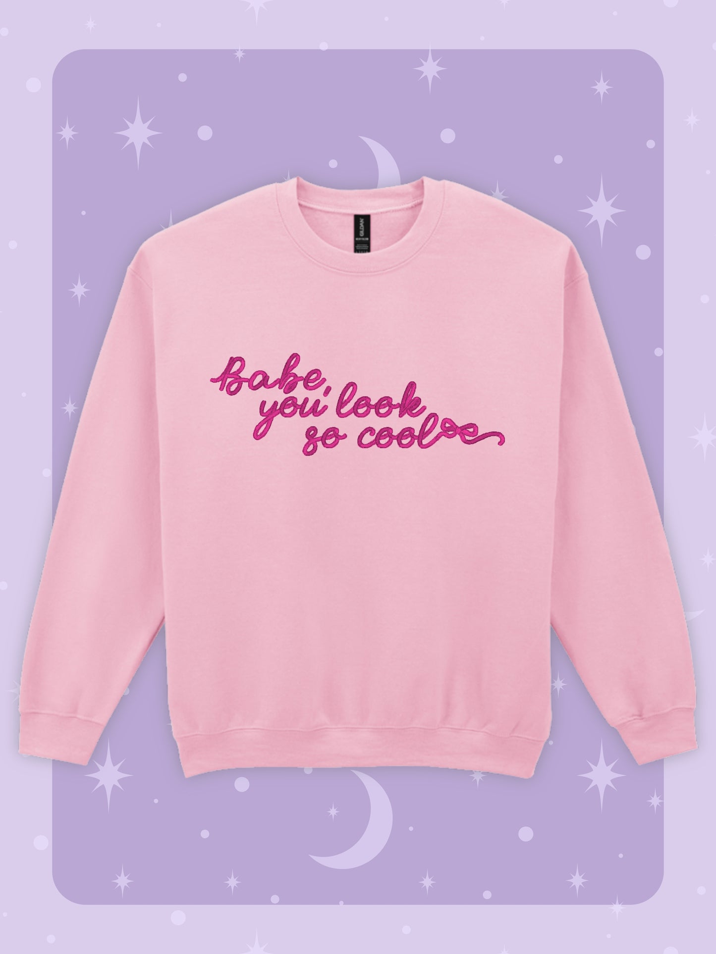 Babe, You Look So Cool Embroidered Sweatshirt