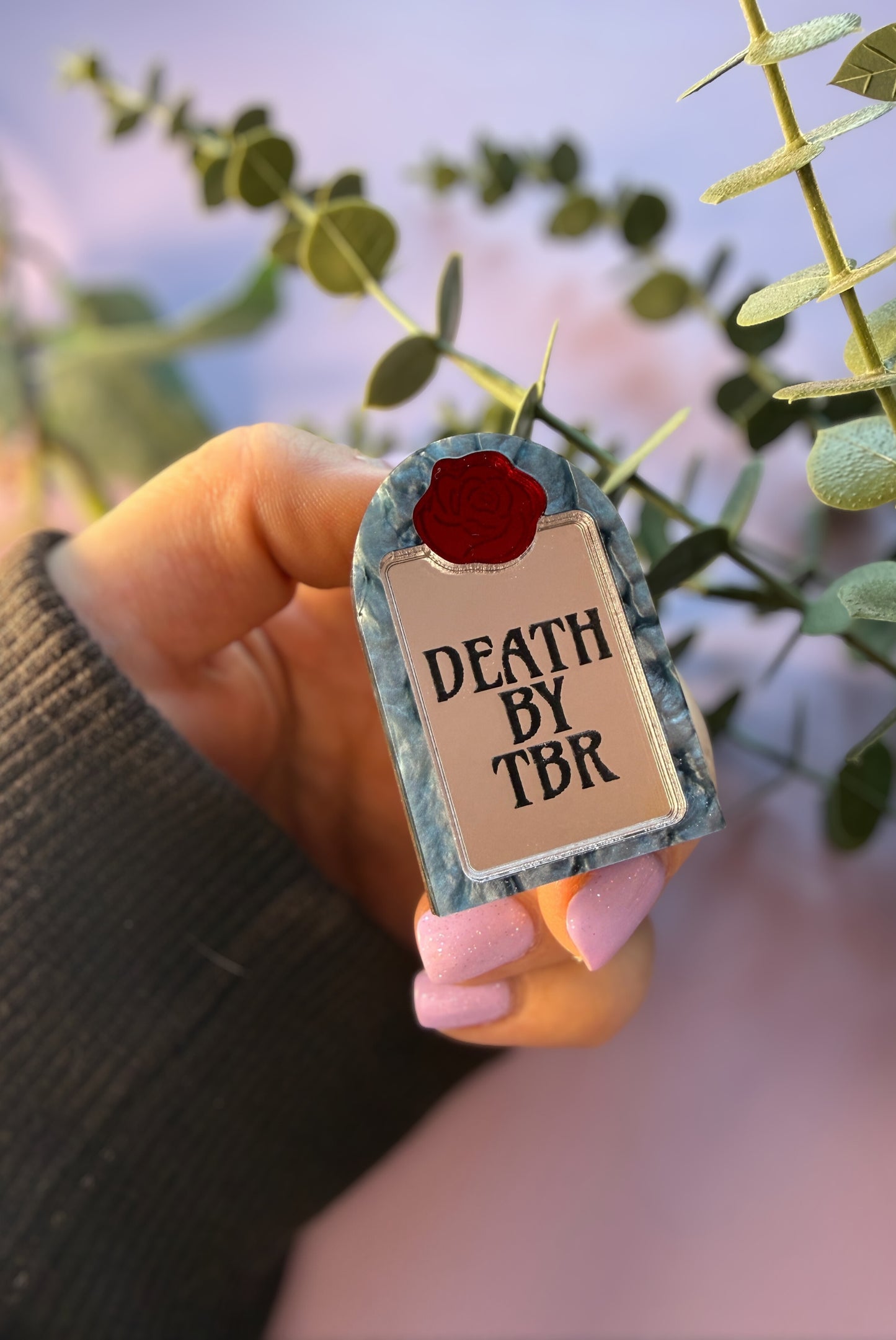 Death by TBR Pin Badge