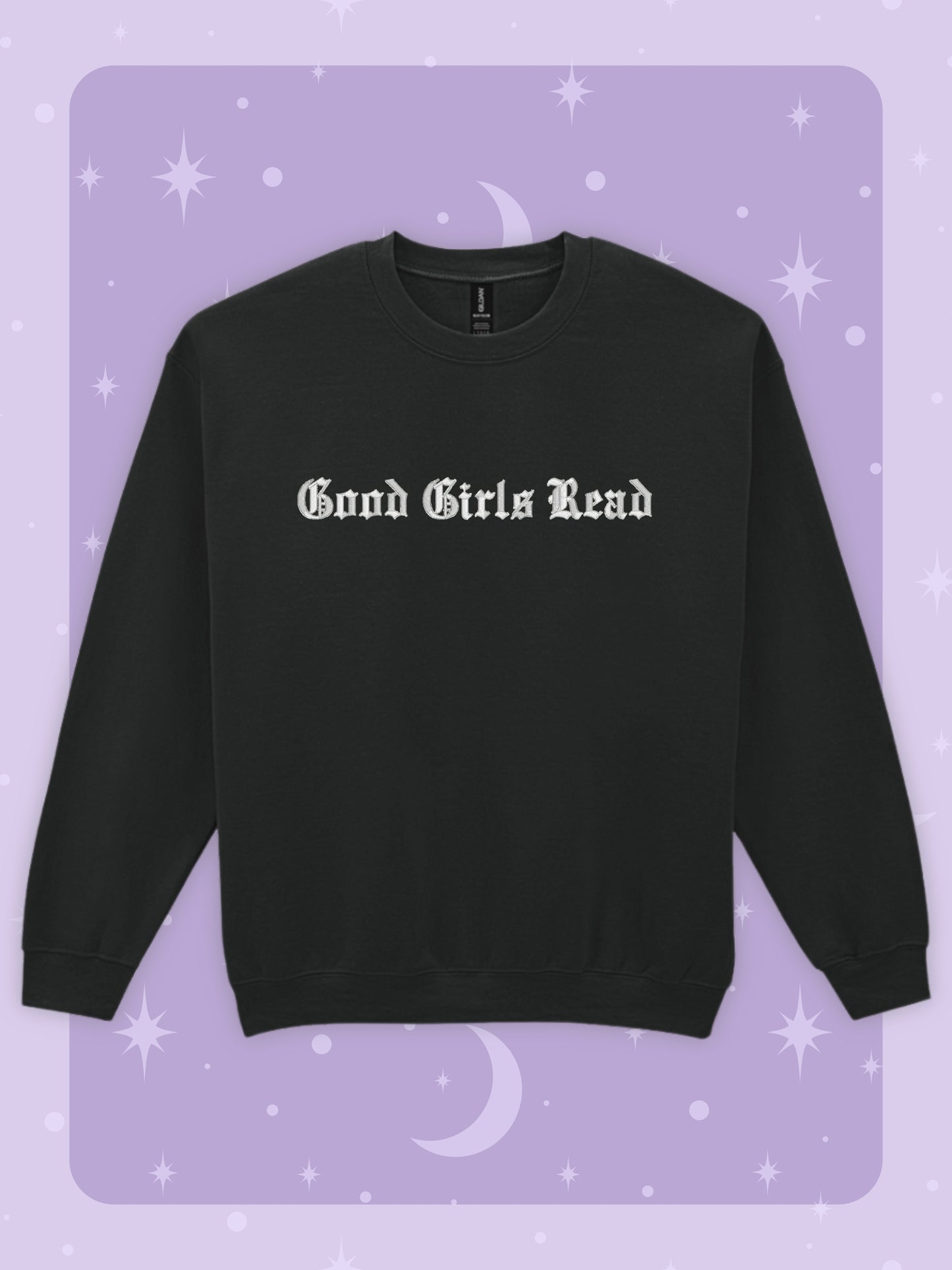 Good Girls Read Embroidered Sweatshirt