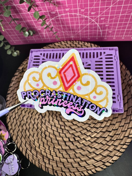 Procrastination Princess Sticker