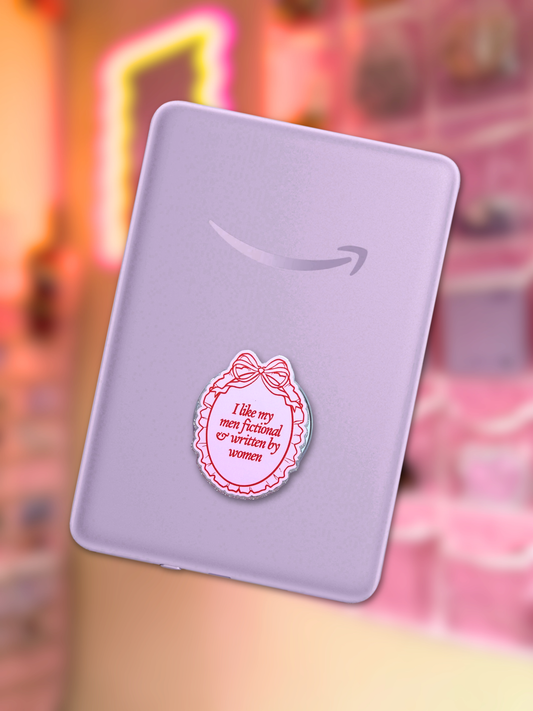 I Like My Men Fictional & Written By Women [Classic MagSafe e-Reader & Phone Grip]