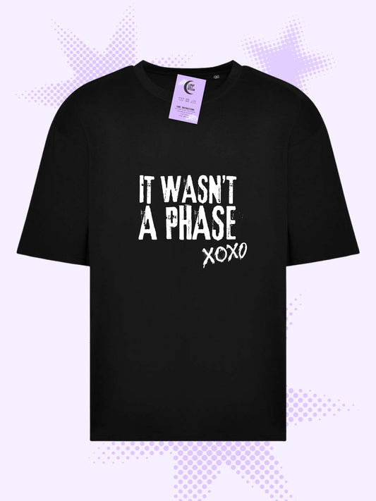 It Wasn't A Phase Oversized Boxy T-Shirt