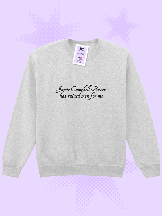 Jamie Campbell-Bower Has Ruined Men For Me Embroidered Sweatshirt