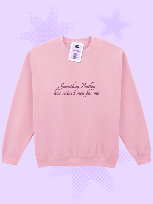 Jonathan Bailey Has Ruined Men For Me Embroidered Sweatshirt