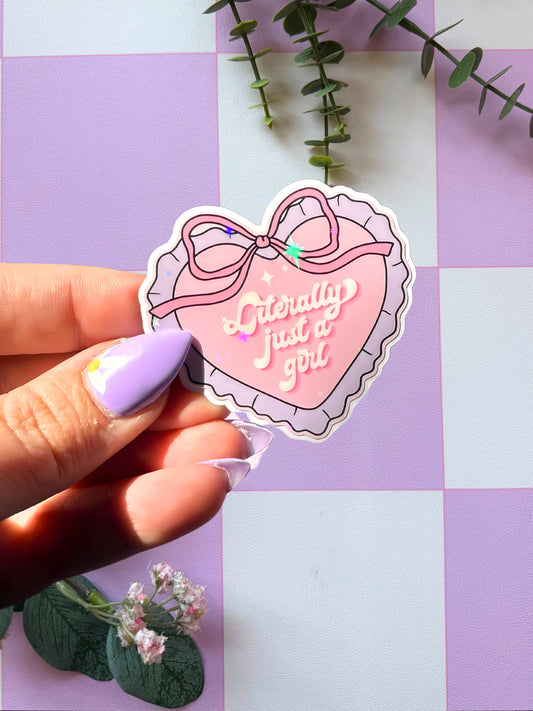 Literally Just A Girl Sparkly Easy Peel Sticker