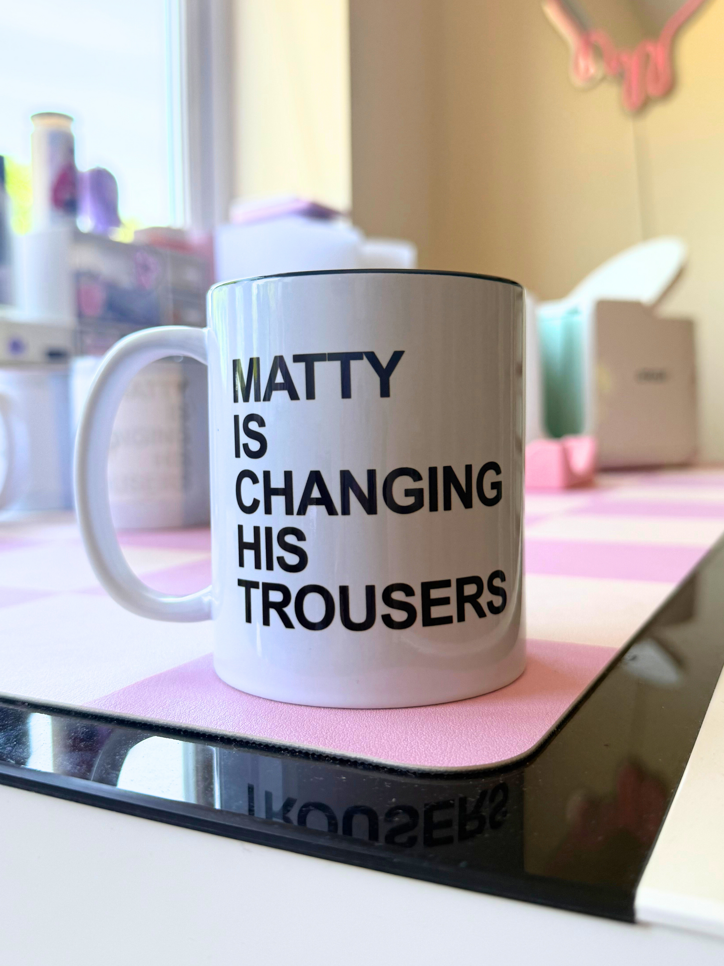 Matty Is Changing His Trousers Ceramic Mug (B Grade)