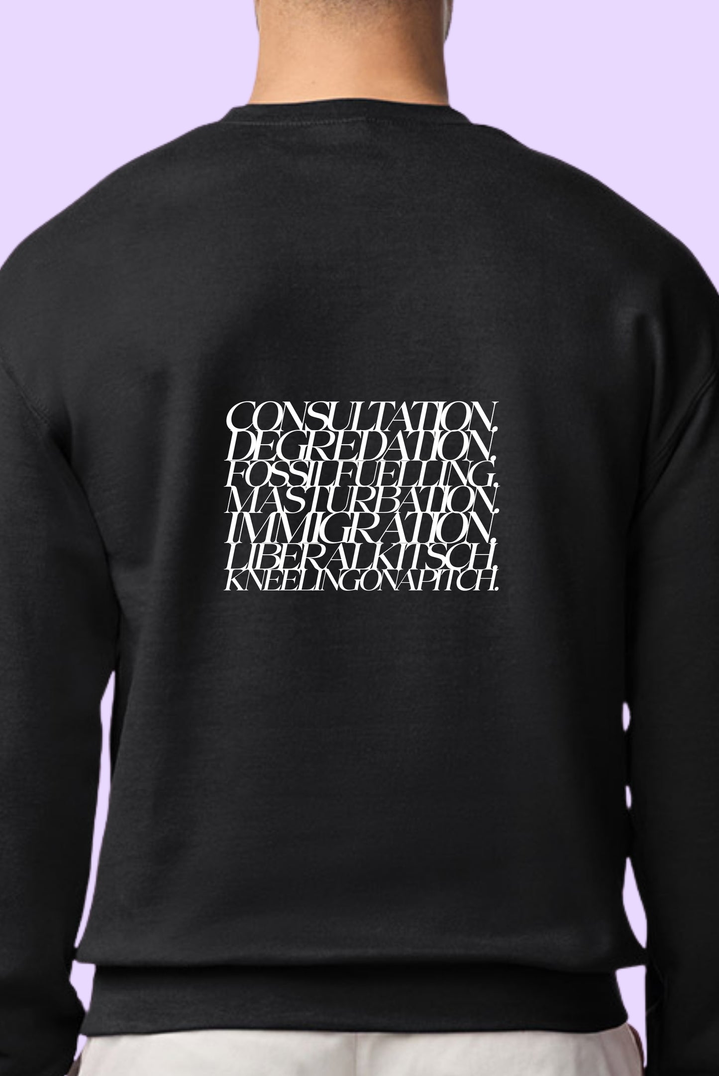 Modernity Has Failed Us Sweatshirt
