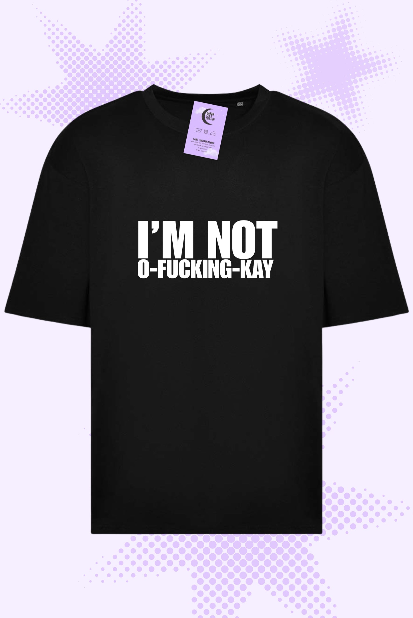 Not O-Fucking-Kay Oversized Boxy T-Shirt