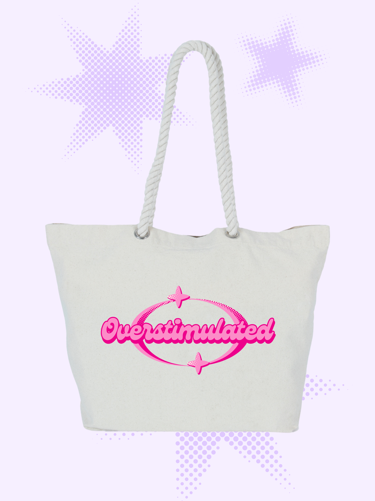 Overstimulated Tote Bag
