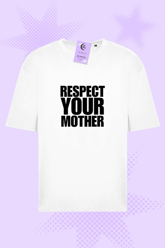 Respect Your Mother Oversized Boxy T-Shirt