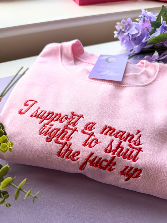Shut The F*ck Up Embroidered Sweatshirt - Size L