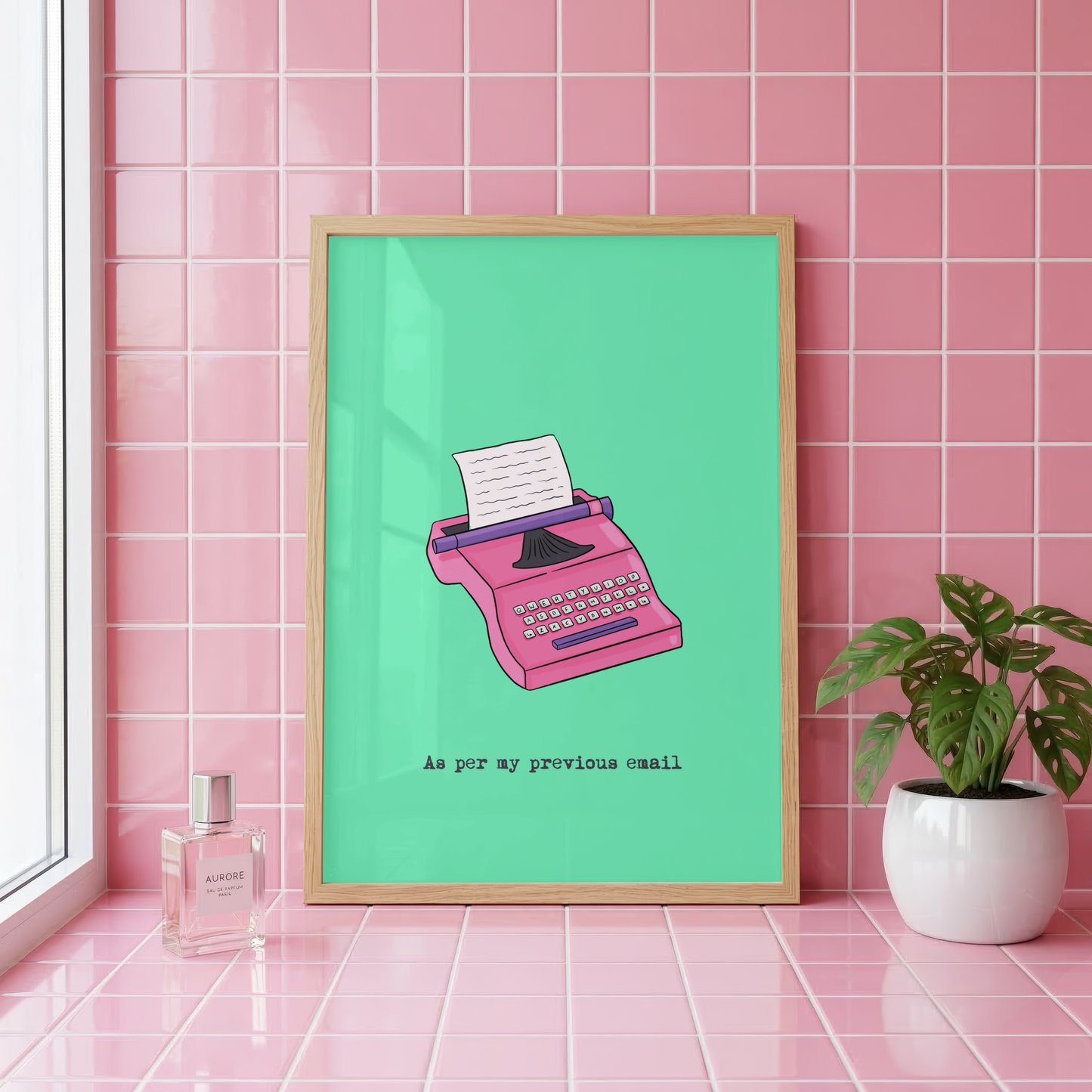As Per My Last Email Wall Art Print