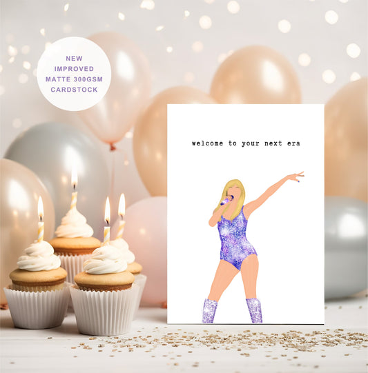 Taylor Swift Welcome To Your Next Era Birthday Card